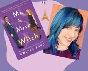 book cover Mr. & Mrs. Witch and faceshot of Gwenda Bond