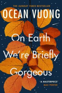 Briefly Gorgeous book cover of On Earth We're Briefly Gorgeous