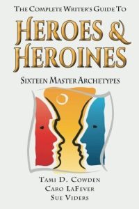 writing craft book heroes and heroines