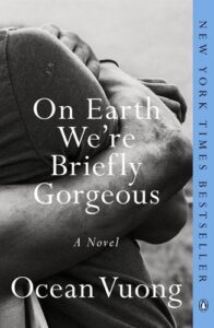 On Earth We're Briefly Gorgeous 7 Great Books to Celebrate Asian American Pacific Islander Heritage Month