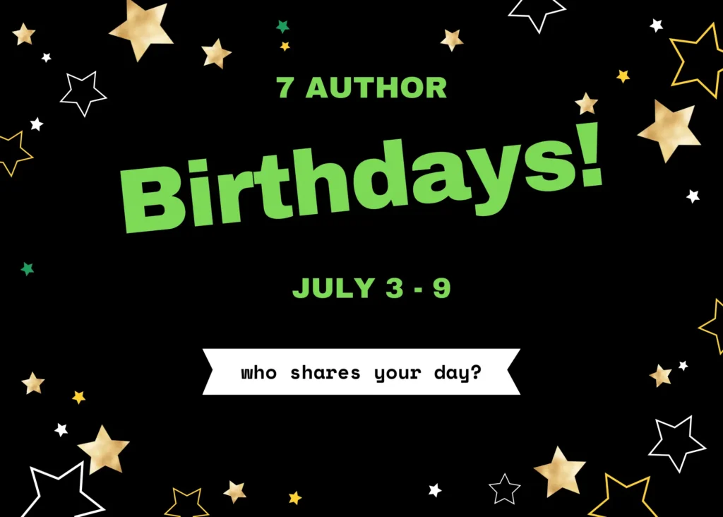 author birthday 7 author birthdays who shares your day