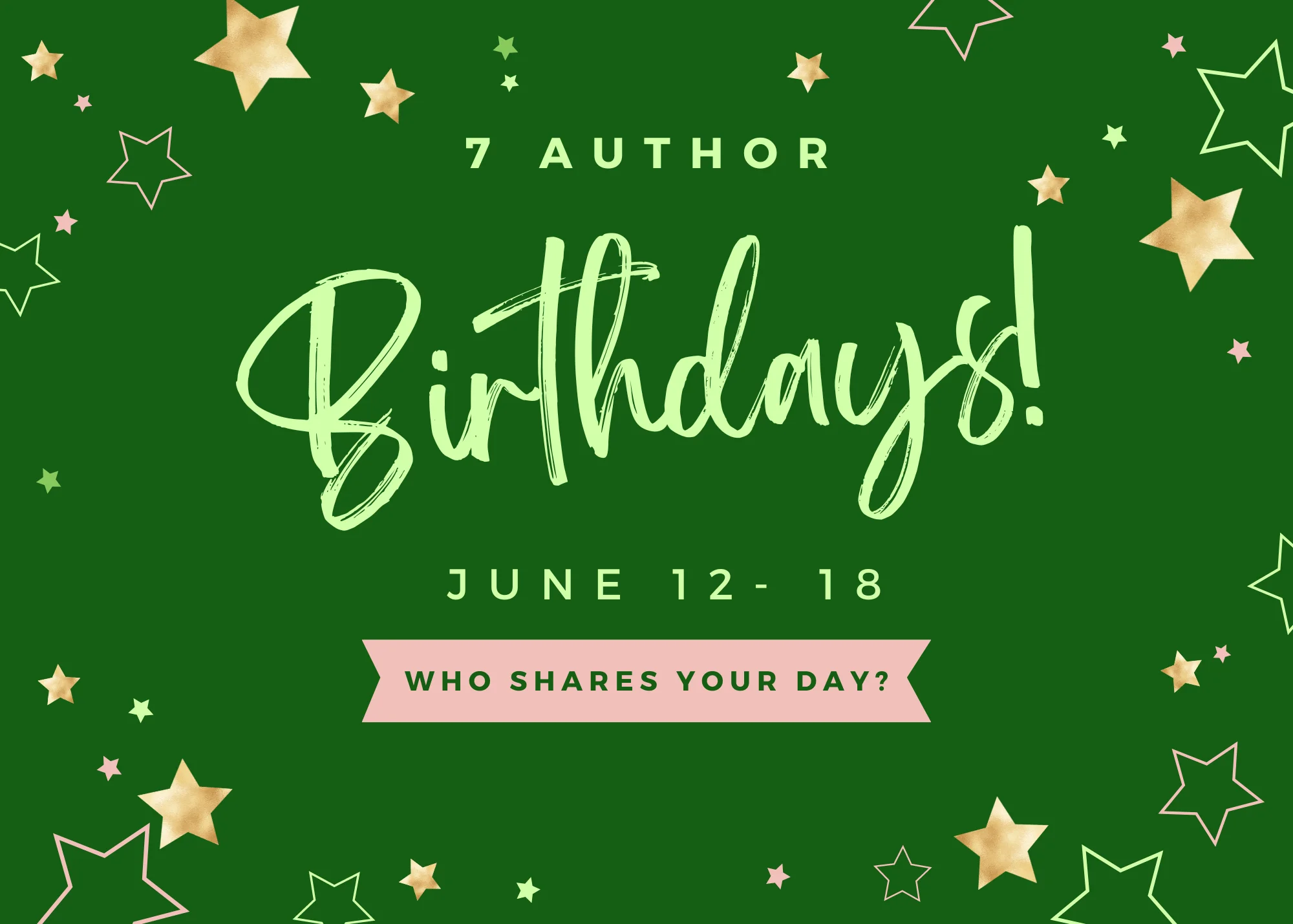 7 author birthdays who shares your day