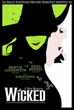 Wicked the musical based on wicked the book based on wizard of oz