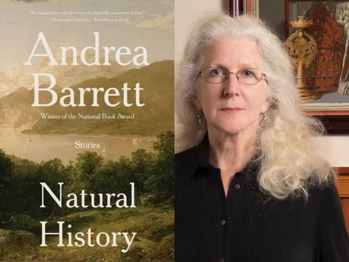 Natural History: Stories by author Andrea Barrett