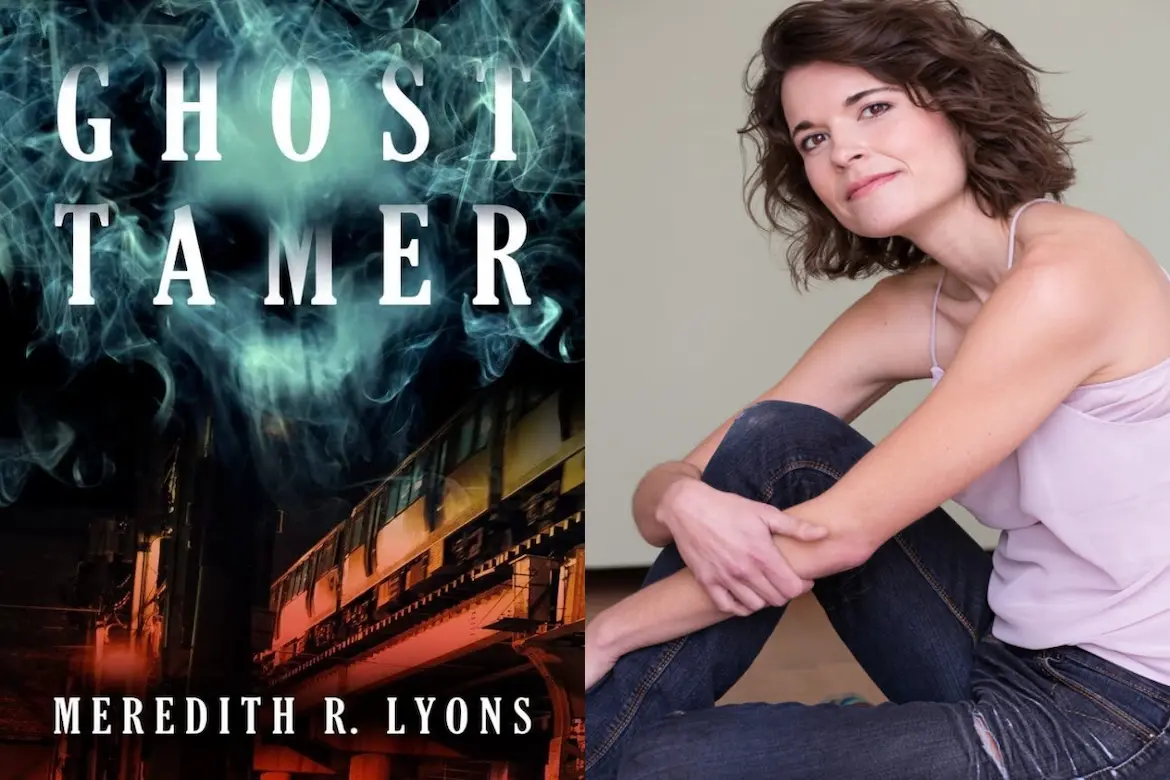 Ghost Tamer Ghost Tamer and author Meredith Lyons