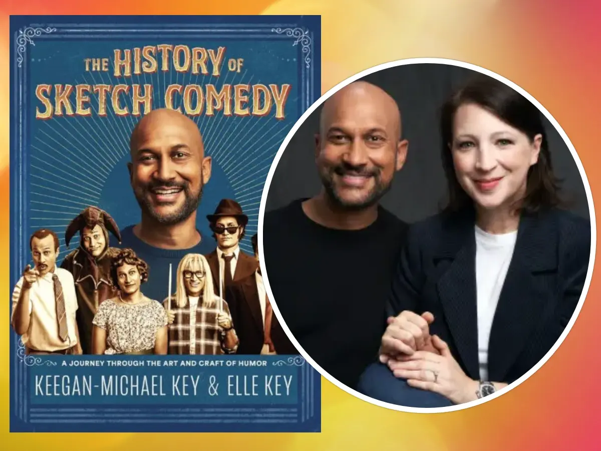 The History of Sketch Comedy and authors Keegan-Michael Key and Elle Key