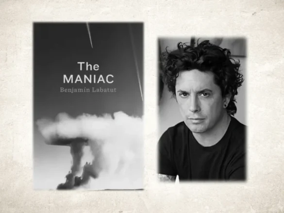 The Maniac, Benjamín Labatut - Livro - Bertrand