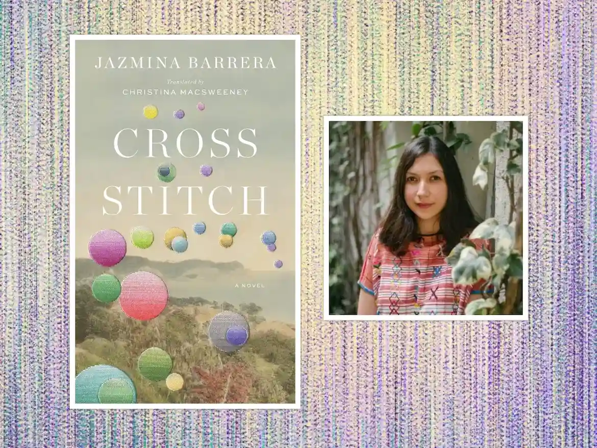 Cross-Stitch and author Jazmina Barrera