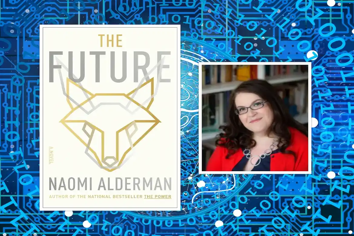 The Future and Author Naomi Alderman
