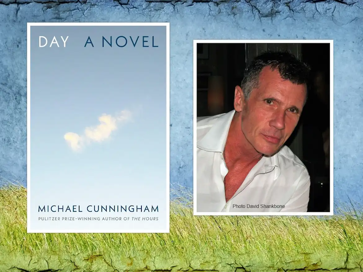 Day: A Novel by Author Michael Cunningham