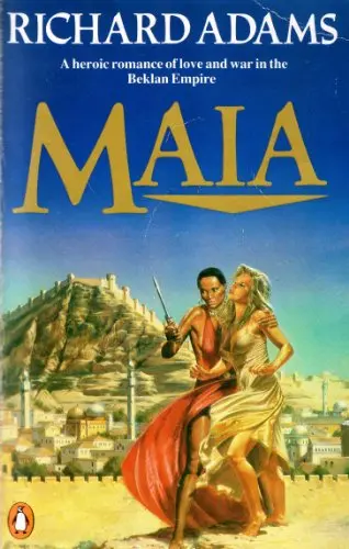 Maia by Richard Adams