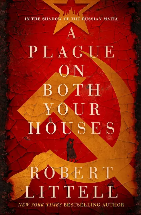 A Plague on both your Houses by Robert Littell