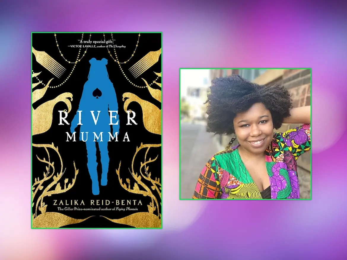 River Mumma and author Zalika Reid-Benta