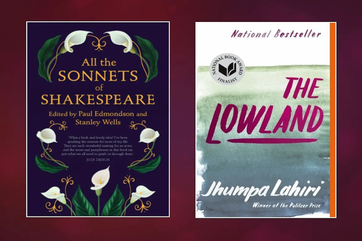 Shakespeare's Sonnets and The Lowland and Shakespeare and Jhumpa Lahiri