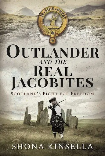 The Heart of Winter and Outlander and the Real Jacobites by Shona Kinsella