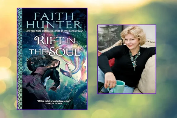 Rift in the Soul and Author Faith Hunter