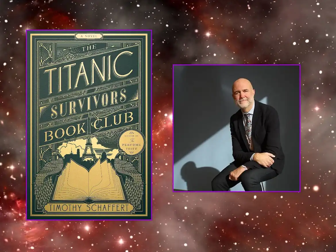 The Titanic Survivors Book Club and author Timothy Schaffert