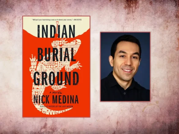 Indian Burial Ground and author Nick Medina