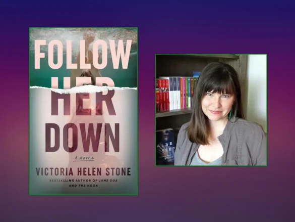 Follow Her Down and author Victoria Helen Stone