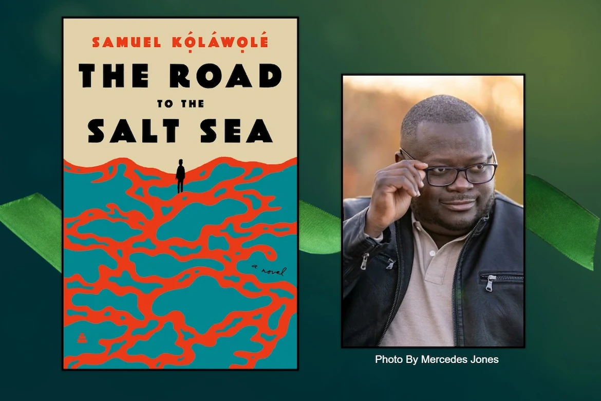 The Road To The Salt Sea and author Samuel Kolawole