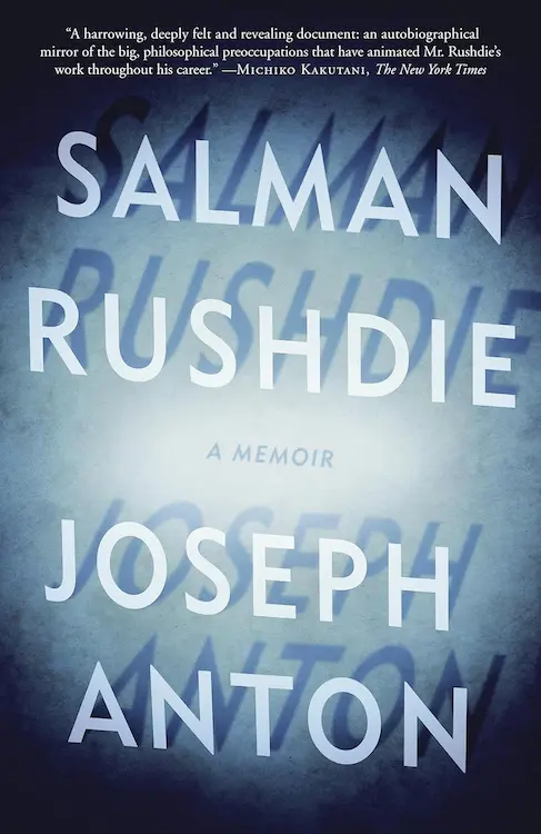 Joseph Anton Joseph Anton by Salman Rushdie