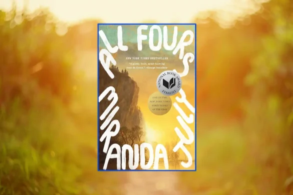 All Fours by Miranda July
