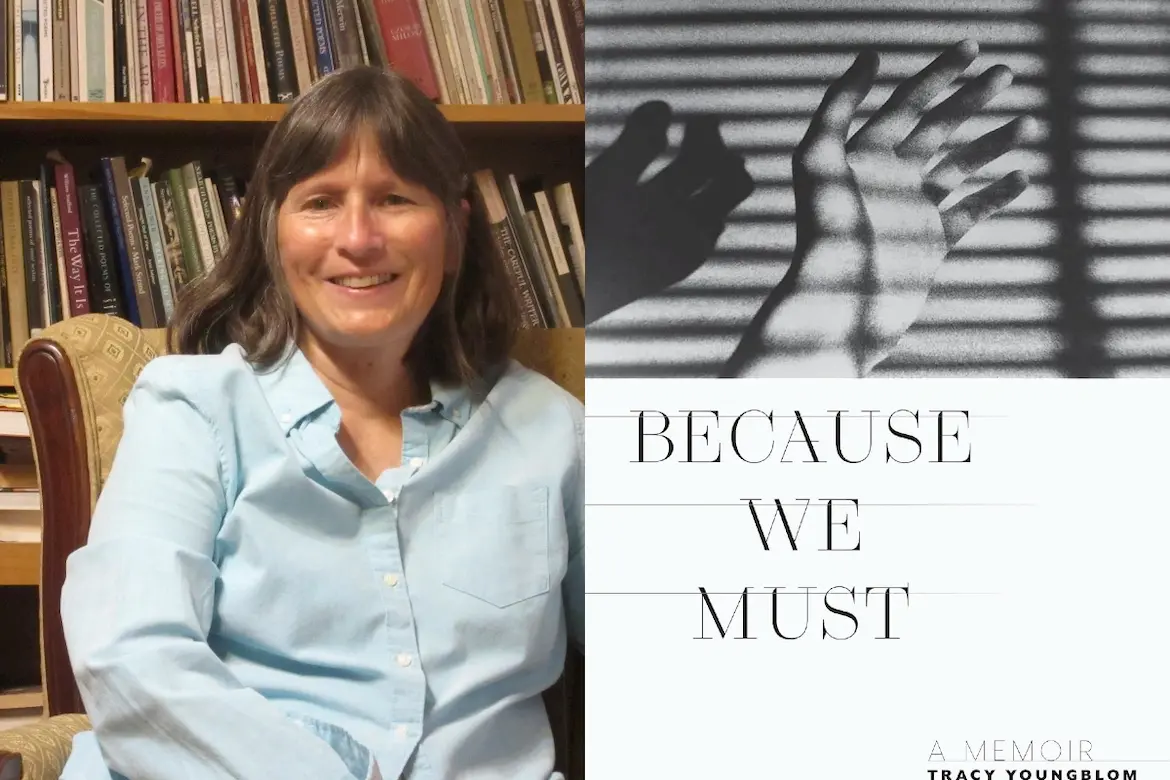 Because We Must and author Tracy Youngblom