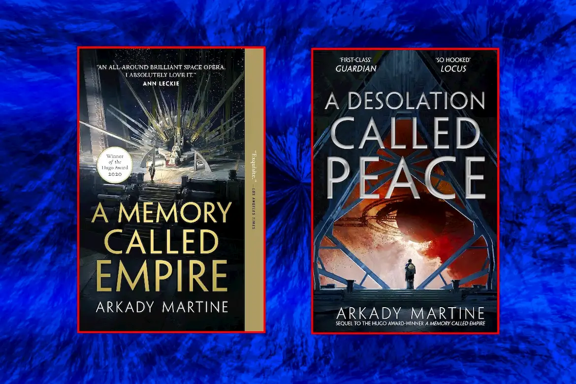 The Teixcalaan Duology by Arkady Martine
