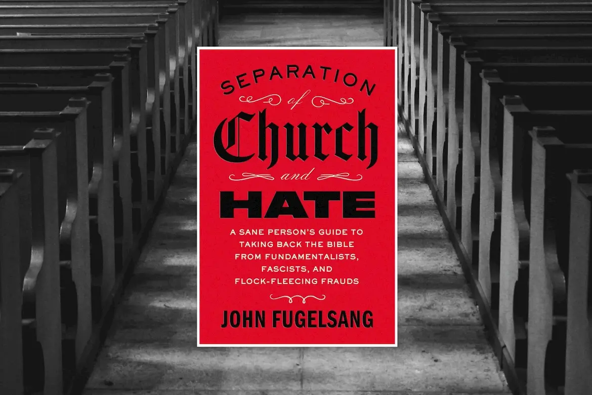 Separation of Church and Hate by John Fugelsang
