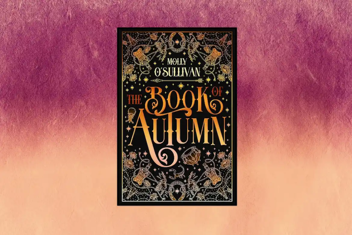 Book of Autumn The Book of Autumn by Molly O'Sullivan