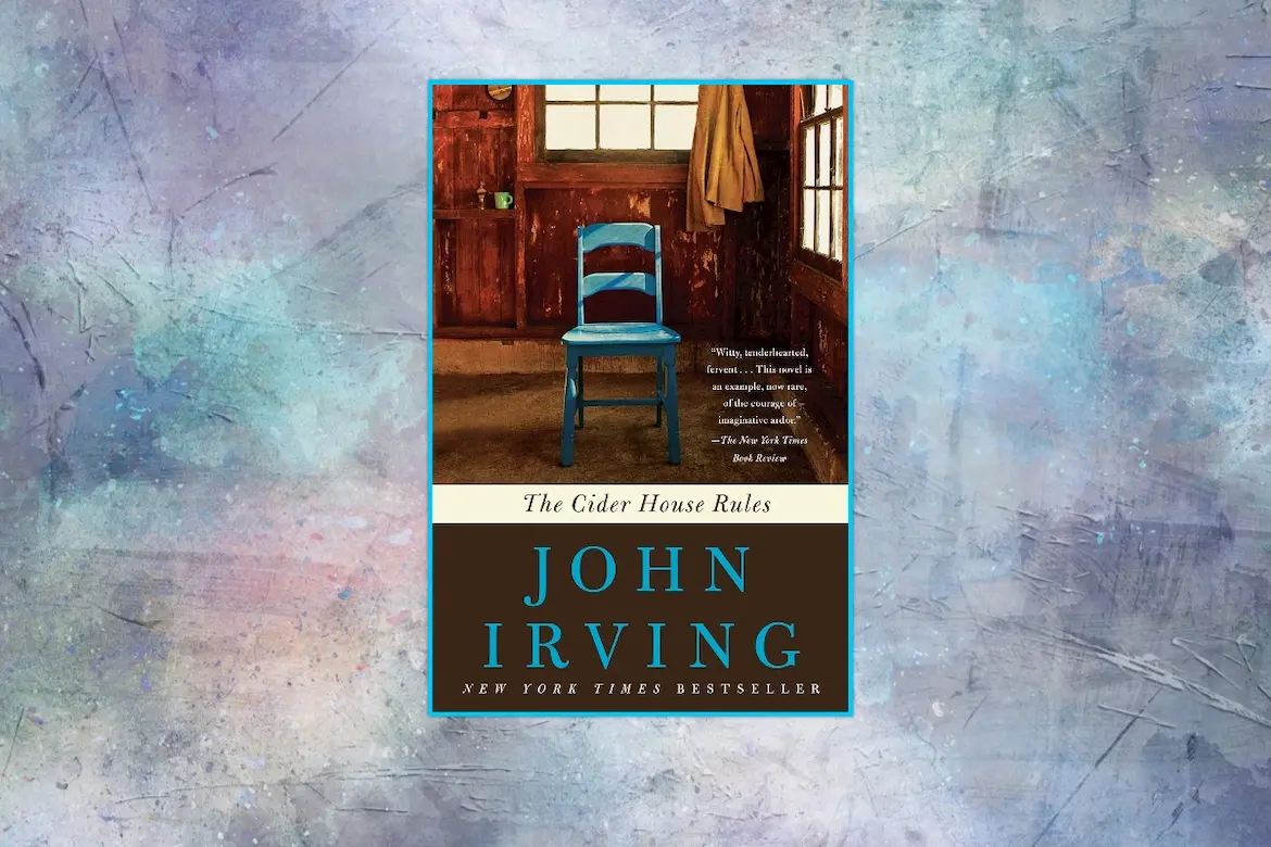 Cider House Rules The Cider House Rules by John Irving