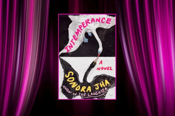 Intemperance by Sonora Jha