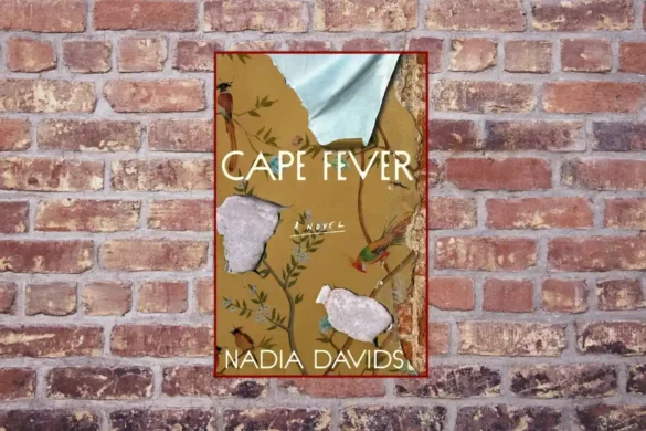 Cape Fever by Nadia Davids