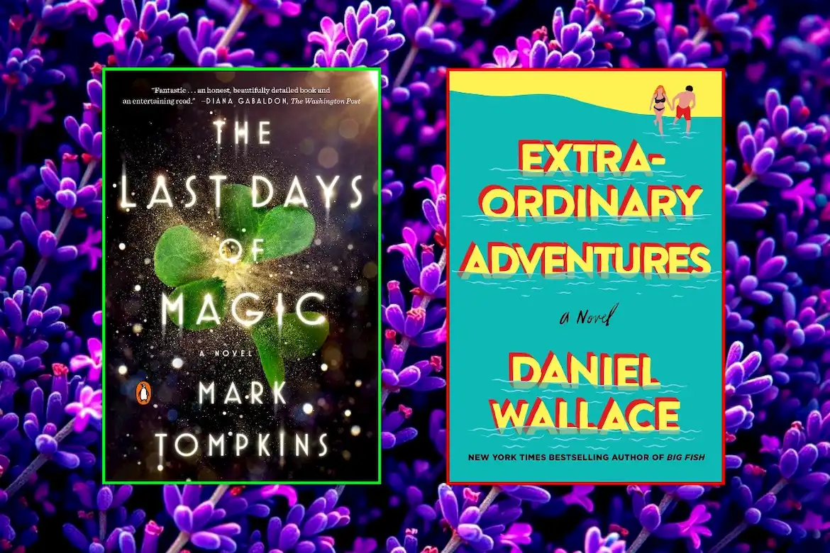 Last Days of Magic and Extraordinary Adventures