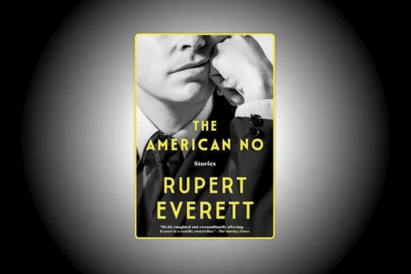 The American No: Short Stories by Rupert Everett book cover
