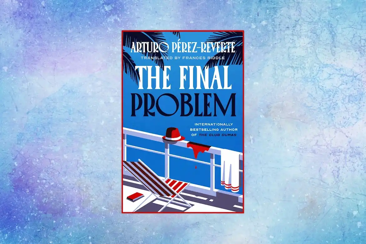 The Final Problem by Arturo Perez-Reverte book cover