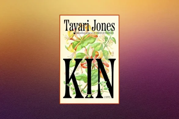 Kin by Tayari Jones book cover