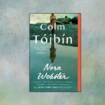 Nora Webster by Colm Toibin book cover