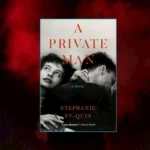 A Private Man by Stephanie Sy-Quia
