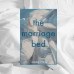 The Marriage Bed by Tommy Hays book cover