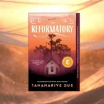 The Reformatory by Tananarive Due book cover