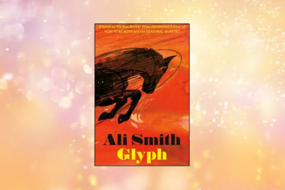 Glyph by Ali Smith book cover