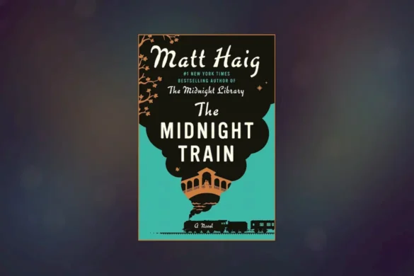 The Midnight Train by Matt Haig