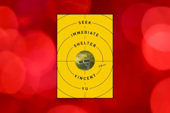 Seek Immediate Shelter by Vincent Yu book cover