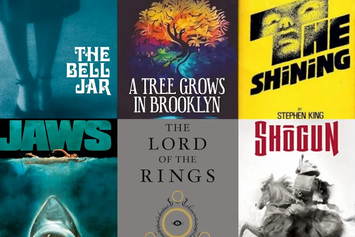 The Bell Jar-A Tree Grows in Brooklyn-The Shining-Jaws-The Lord of the Rings-Shogun