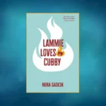 Lammie Loves Cubby by Nora Gaskin