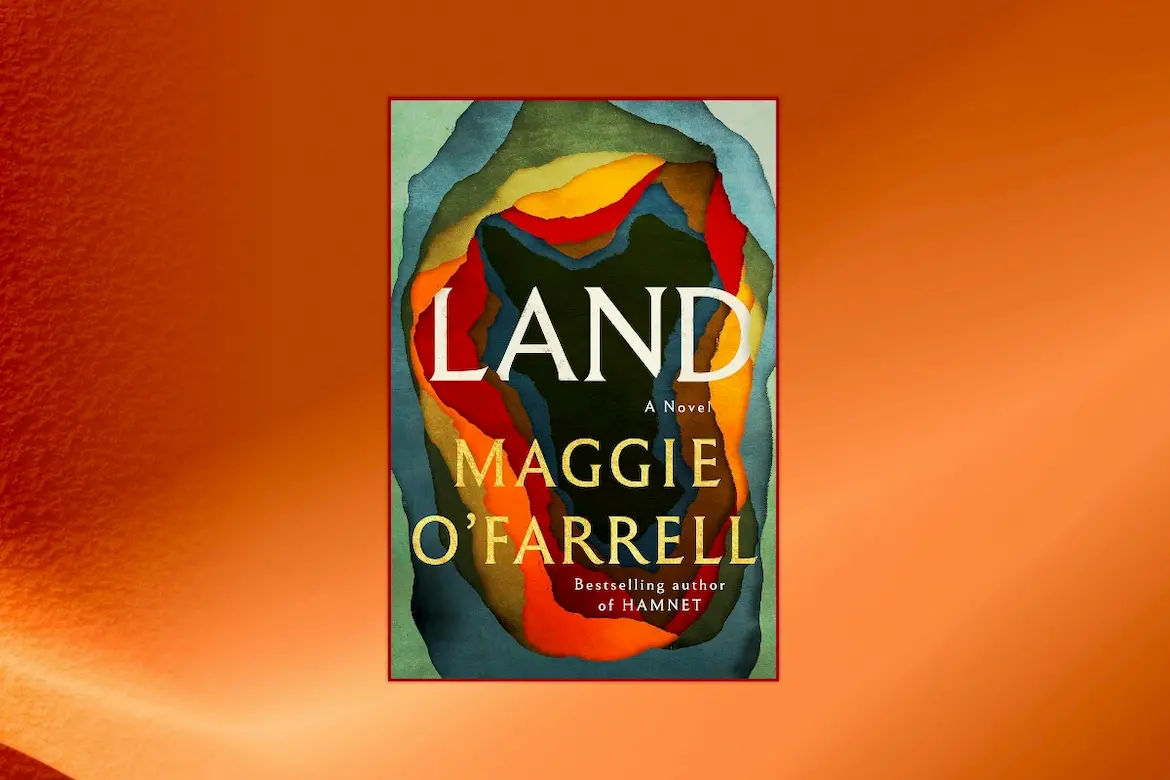 Land by Maggie O'Farrell book cover