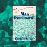 Man Overboard by Katheleen Rooney cover