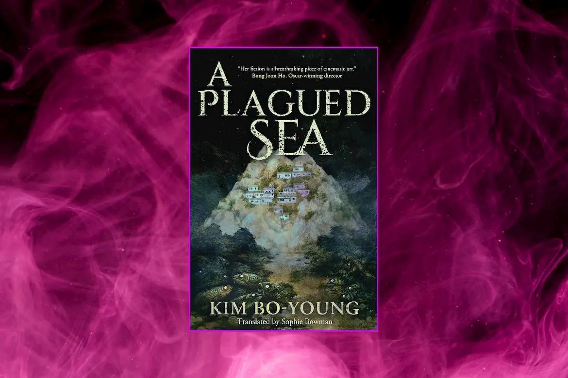 A Plagued Sea by Kim Bo-young