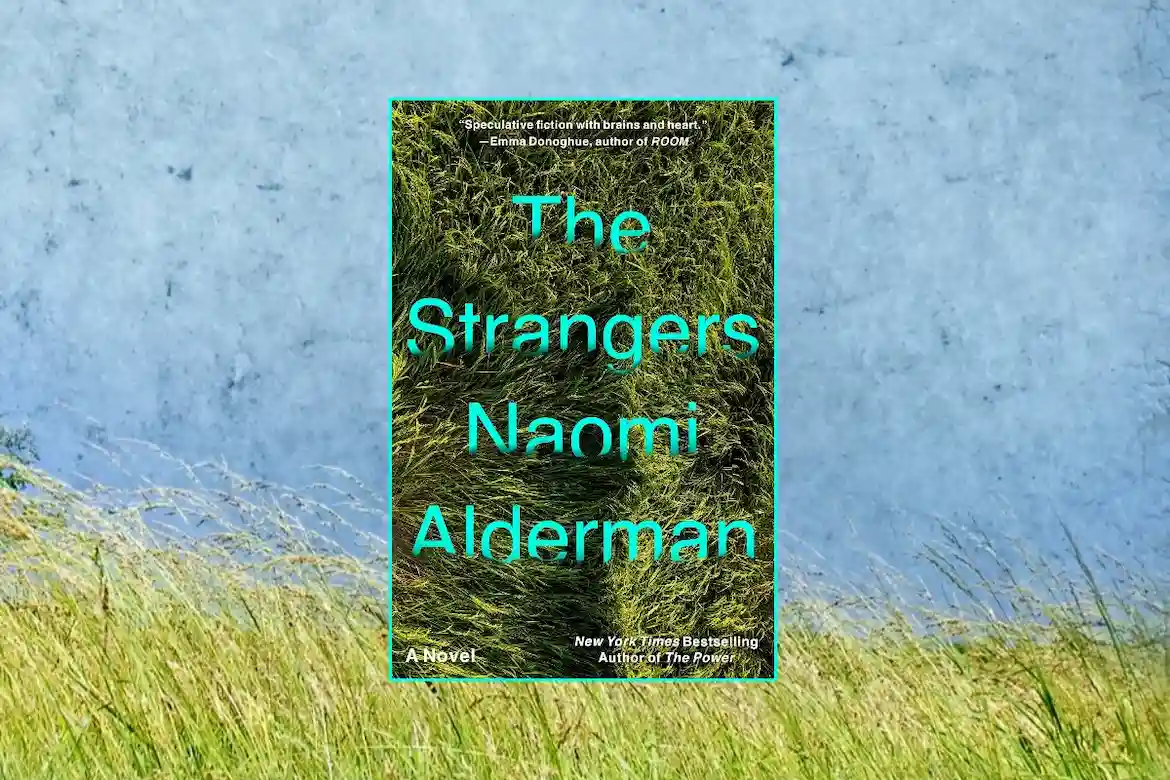 The Strangers by Naomi Alderman book cover